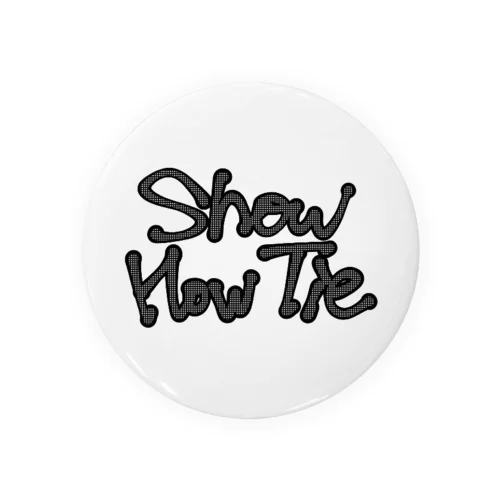 架空バンド「Show How Tie」グッズ 缶バッジ