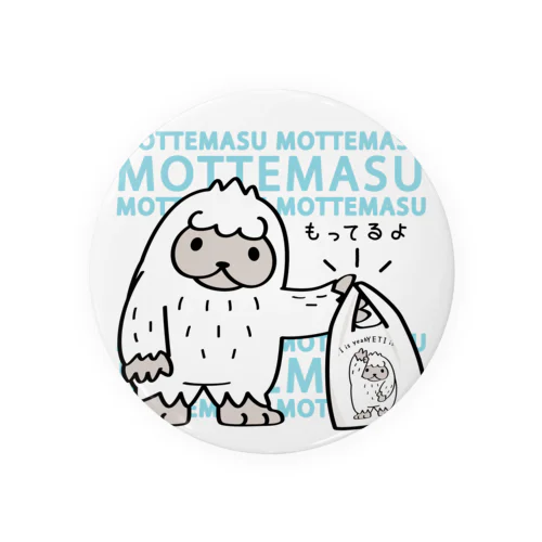 CT111 YETI is yeah*C*もってるよ Tin Badge