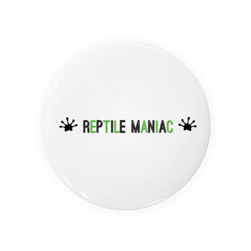 reptile maniac Tin Badge