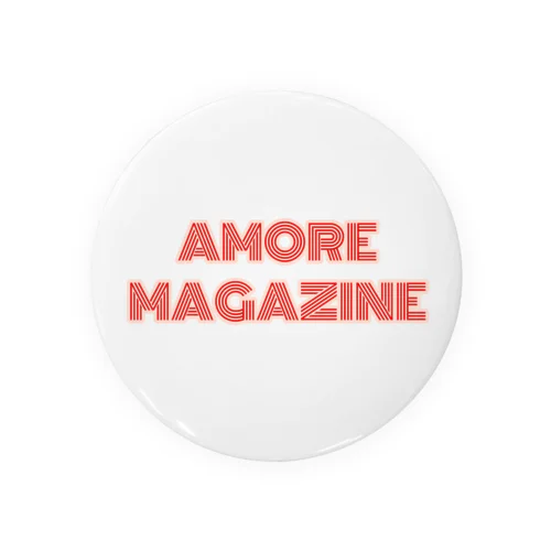 AMORE MAGAZINE  no’1 缶バッジ