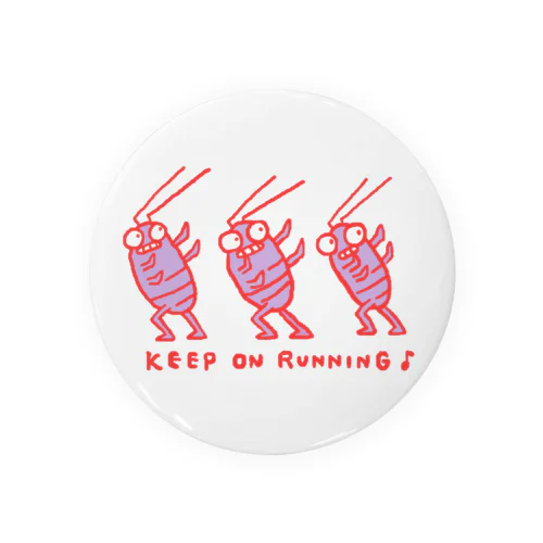 KeepOnRunning 缶バッジ