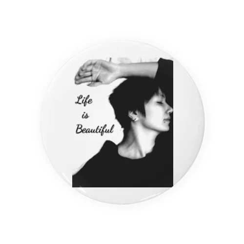 Life is Beautiful 缶バッジ