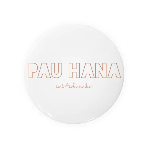 Pauhanayu Tin Badge