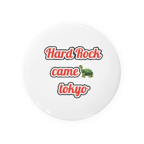Hard Rock な　亀 (東京) Tin Badge