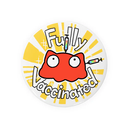 Fully Vaccinatedめんだこ Tin Badge