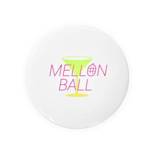 mellonball goods Tin Badge