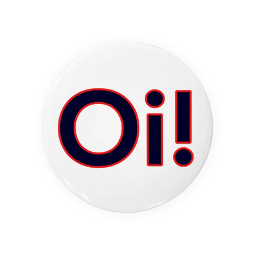 Oi! Tin Badge