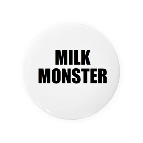 MILK MONSTER Tin Badge