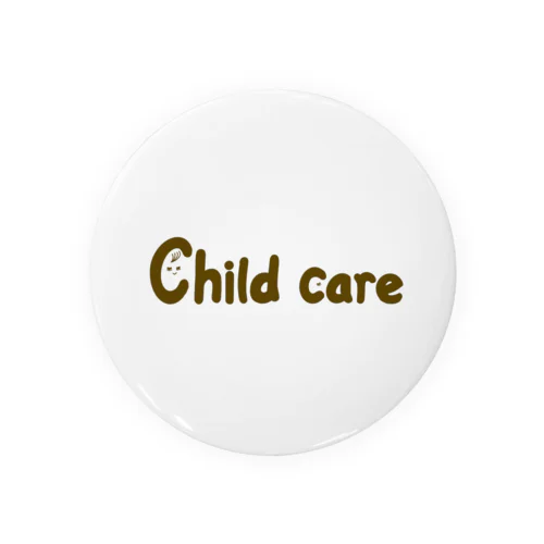 Childcare 缶バッジ