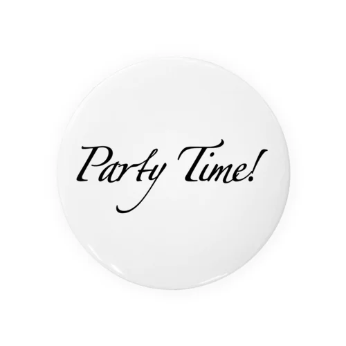Party Time! Tin Badge