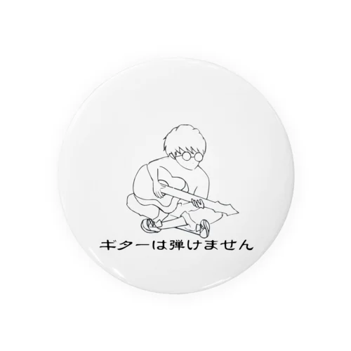 ギターは弾けませんが気持ちはある Tin Badge