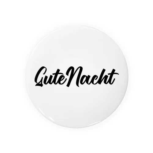 GuteNacht5 Tin Badge