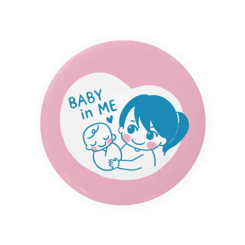BABY IN ME（ポニーヘアママ） Tin Badge