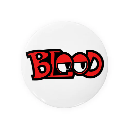 BLOOD Tin Badge