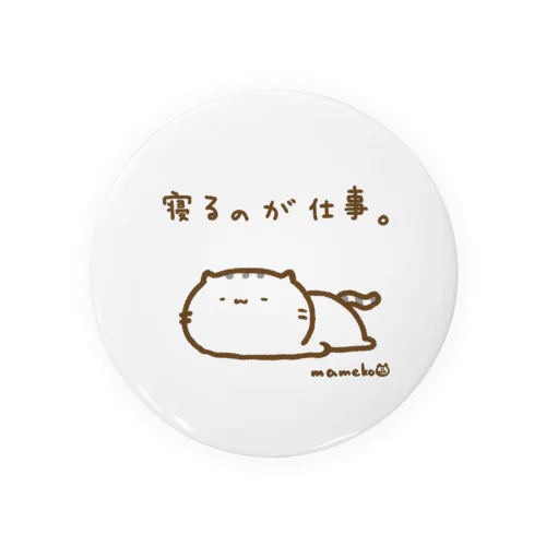 寝るのが仕事なねこ Tin Badge