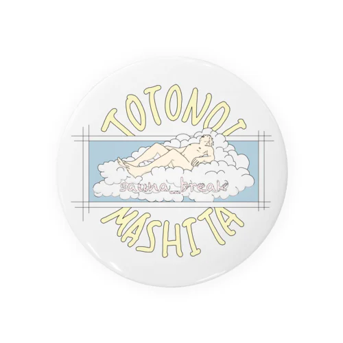 totonoimashita Tin Badge