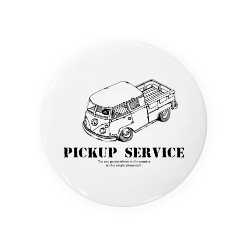 pick up service 缶バッジ