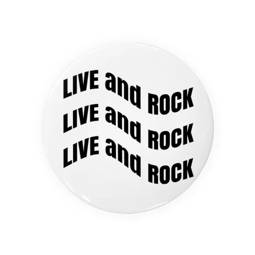 L&R  LIVE and ROCK Tin Badge