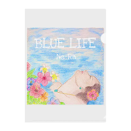 4th Single「BLUE LIFE」 クリアファイル