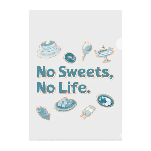 No Sweets,No Life.Ⅱ Clear File Folder