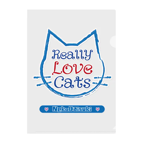 ねこ大好き　ReallyLoveCats クリアファイル