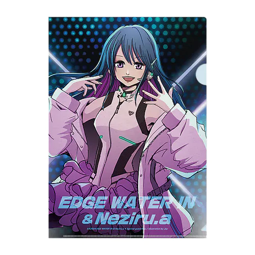 EDGE WATER IN & ねじる.a クリアファイルB Clear File Folder