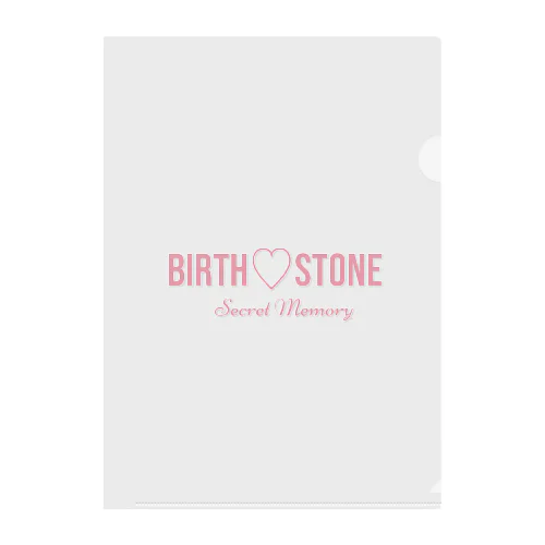 BIRTH♡STONEグッズ Clear File Folder