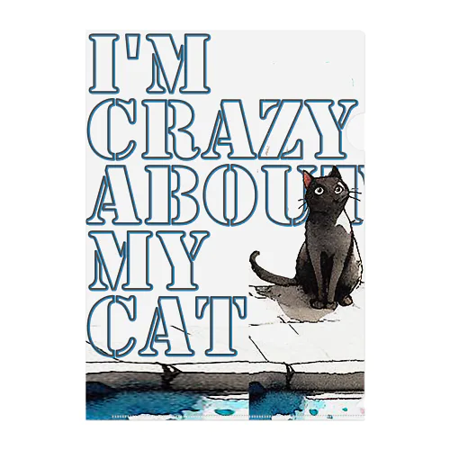 I'm crazy about my cat.５ クリアファイル