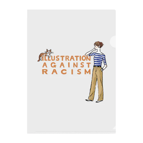 ILLUSTRATION AGAINST RACISM クリアファイル