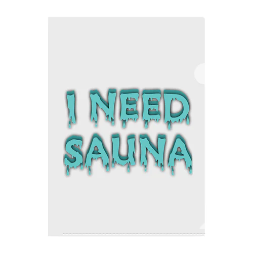 I NEED SAUNA Clear File Folder