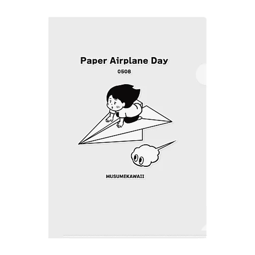 0508「Paper Airplane Day」 クリアファイル