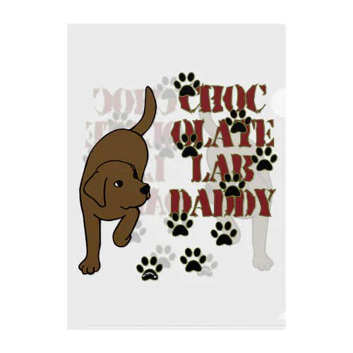 Chocolate Lab Daddy　チョコレートラブラドール クリアファイル