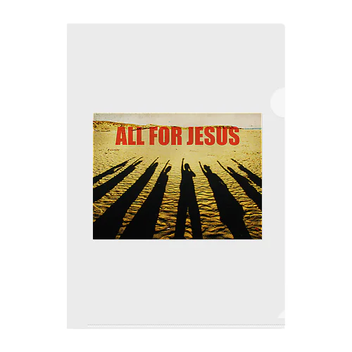 ALL FOR JESUS Clear File Folder
