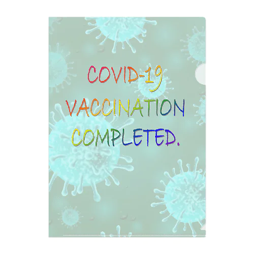 VACCINATION COMPLETED(BS) クリアファイル