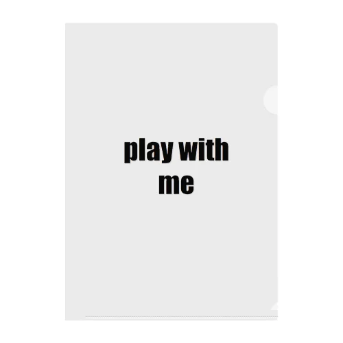 play with me Clear File Folder