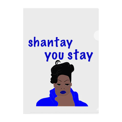 Shantay You Stay Clear File Folder