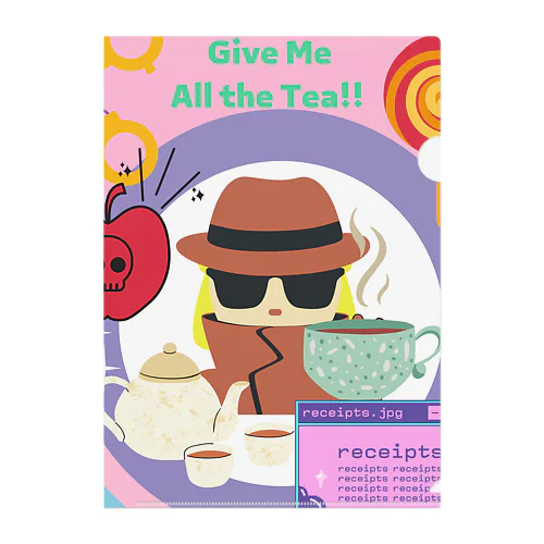 Give me all the Tea! Clear File Folder