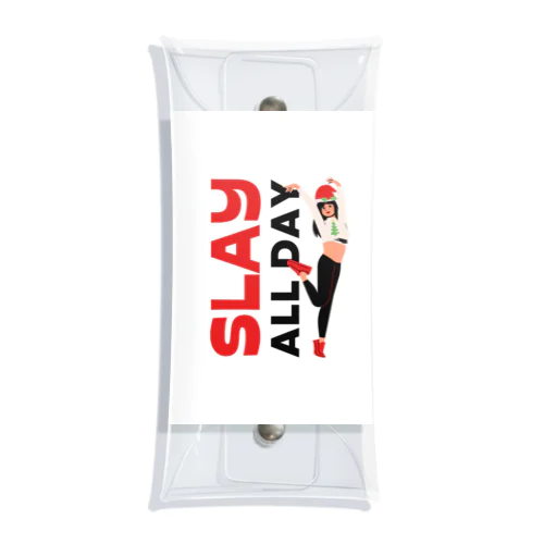 SLAY ALL DAY Clear Multipurpose Case