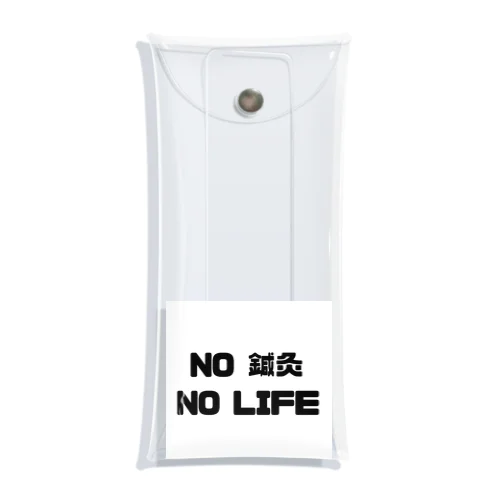 NO 鍼灸　NO LIFE Clear Multipurpose Case