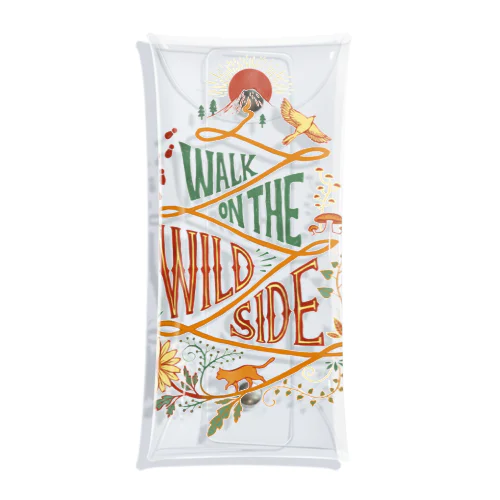 Walk on the Wild Side（ワイルド・サイドを歩け） Clear Multipurpose Case