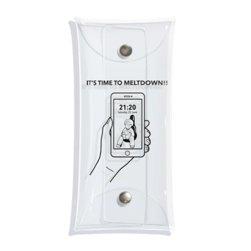 TIME TO MELTDOWN Clear Multipurpose Case