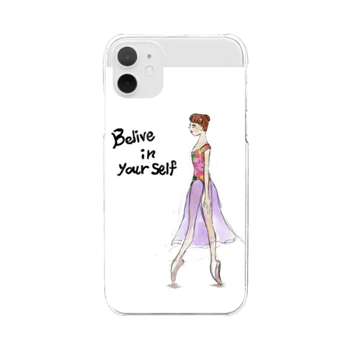 Believe in your self. Clear Smartphone Case