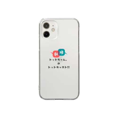 トットキャスト!!ロゴグッズ Clear Smartphone Case