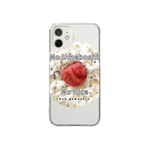 No 梅干し No ライス Clear Smartphone Case
