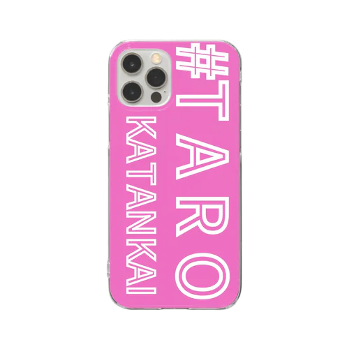 #TAROKATANKAI Pink Clear Smartphone Case
