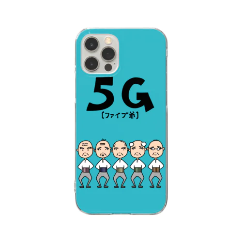 5爺(5G)カラー Clear Smartphone Case