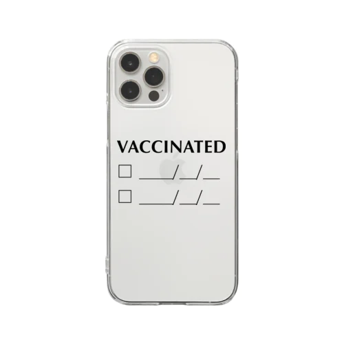 ワクチン接種確認 Vaccinated check クリアスマホケース