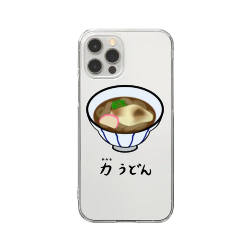 力(ちから)うどん♪2112 Clear Smartphone Case