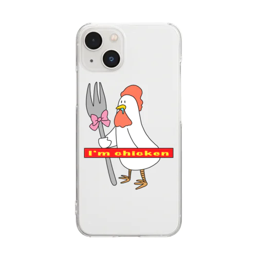 I'm chicken Clear Smartphone Case