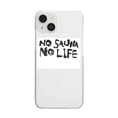 nosauna.nolife. クリアスマホケース